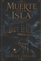 Muerte en la isla (Los misterios de Armand Delacroix) (Spanish Edition) B0H1MHPXJY Book Cover