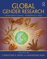 Global Gender Research: Transnational Perspectives 0415952700 Book Cover