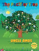 The Pacifier Tree 149910099X Book Cover