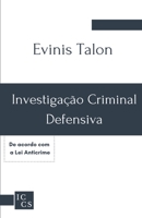 Investigação criminal defensiva 6599281206 Book Cover