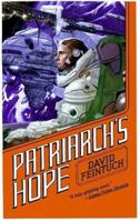 Patriarch's Hope 0446524581 Book Cover