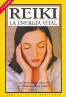 Reiki La Energía Vital 8493275697 Book Cover