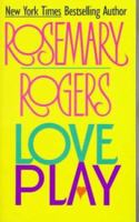 Love Play 038077917X Book Cover
