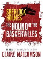 Hound of the Baskervilles: An Adaptation for the Stage 1780925107 Book Cover