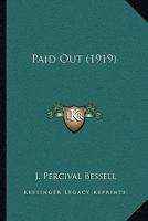 Paid Out 1164919636 Book Cover