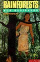 Rainforests for Beginners (Environmental Studies Series) 0863160050 Book Cover