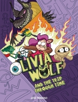 Olivia Wolf and the Trip Through Time 8410406136 Book Cover