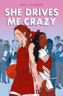She Drives Me Crazy 1250209153 Book Cover
