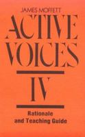 Active Voices IV: A Writer's Reader (Grades College) 0867091150 Book Cover