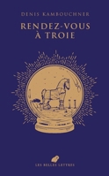 Rendez-Vous a Troie (French Edition) 2251456716 Book Cover