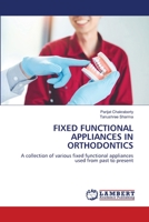 Fixed Functional Appliances in Orthodontics 6202668296 Book Cover