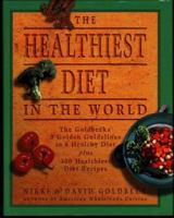 The Healthiest Diet in the World 0525942823 Book Cover