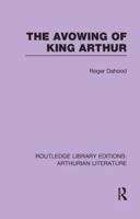 The Avowing of King Arthur 1138997684 Book Cover