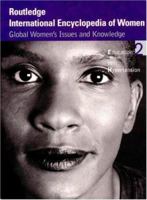 Routledge International Encyclopedia of Women, Volume 2: Education: health - Hypertension 0415920906 Book Cover