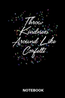 Throw Kindness Around Like Confetti Notebook: Lined 6x9 Blank Journal, Diary or Log notes. Perfect Gift for People Who Love Glitter Confetti 1790577187 Book Cover