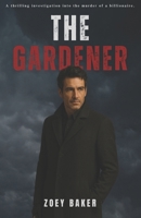 The Gardener B0FLW8H4BP Book Cover