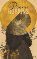 Poems: Gerard Manley Hopkins - the 1918 collection (The Northlume Library) B0HH259V4R Book Cover