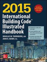 2015 International Building Code Illustrated Handbook 125958612X Book Cover
