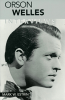 Orson Welles: Interviews 1578062098 Book Cover