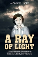 A Ray of Light 1918264775 Book Cover