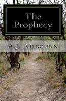 The Prophecy 1490323627 Book Cover