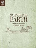 Salt of the Earth: Origins and Meanings of Country Sayings 190789215X Book Cover