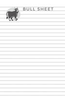 Bull Sheet: Funny Office Notepads for Men - Humorous Office Supplies Gifts for Men 1652258825 Book Cover