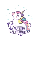 Nothing is impossible: Unicorn B083XVDKYC Book Cover