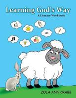 Learning God's Way 1498404987 Book Cover