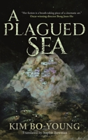 A Plagued Sea 1250380758 Book Cover