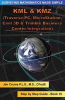 KML & KMZ Integration: Step by Step Guide 1517766591 Book Cover