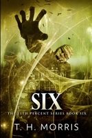 Six (The 11th Percent Book 6) 1034610317 Book Cover