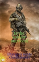 Is the soldier survived B0B18Q544P Book Cover