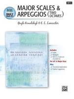 Daily Warm-Ups, Bk 5: Major Scales & Arpeggios (Two Octaves) 1470629526 Book Cover