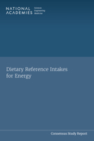 Dietary Reference Intakes for Energy 0309697239 Book Cover