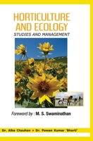 Horticulture and Ecology: Studies and Management 9388854098 Book Cover