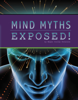 Mind Myths Exposed! 1666357103 Book Cover