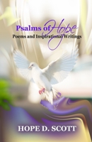 Psalms of Hope: Poems and Inspirational Writings 1737484064 Book Cover