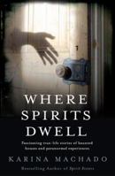 Where Spirits Dwell 0733624987 Book Cover