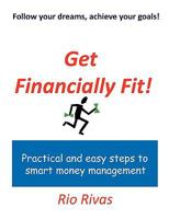 Get Financially Fit! 1435708105 Book Cover