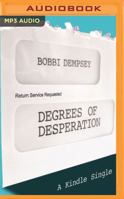 Degrees of Desperation: The Working Class Struggle to Pay for College 1536617644 Book Cover
