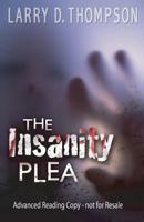 The Insanity Plea 0989715477 Book Cover