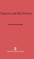 Chaucer and His Poetry 0674112105 Book Cover