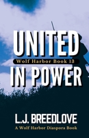 United in Power (Wolf Harbor) B0GSLK9BZ3 Book Cover