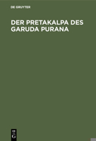 Der Pretakalpa des Garuda Purana 3110053306 Book Cover