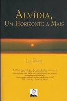 Alvidia - Um Horizonte a Mais 8588053012 Book Cover