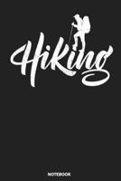 Notebook: Hiking 1089251394 Book Cover