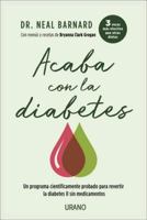 Acaba con la diabetes 8416720533 Book Cover