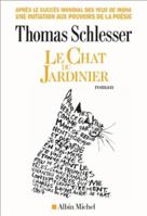 Le Chat du jardinier 2226507388 Book Cover