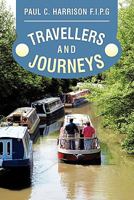 Travellers and Journeys 1456779664 Book Cover